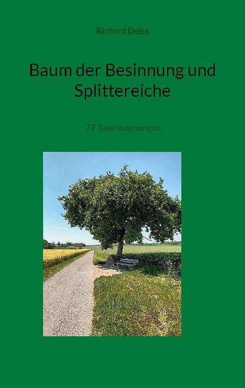 Baum der Besinnung und Splittereiche