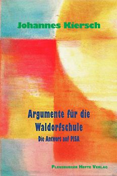 Argumente für die Waldorfschule