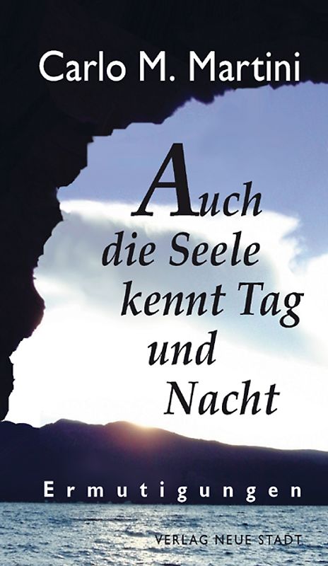 Auch die Seele kennt Tag und Nacht