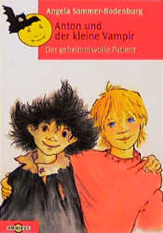 Anton und der kleine Vampir / Der geheimnisvolle Patient