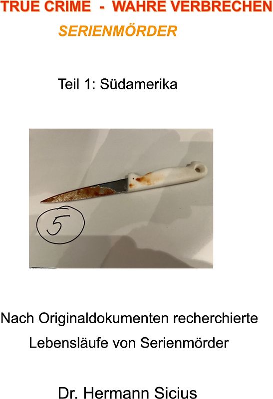 True Crime - Wahre Verbrechen - Serienmörder