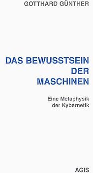Das Bewusstsein der Maschinen