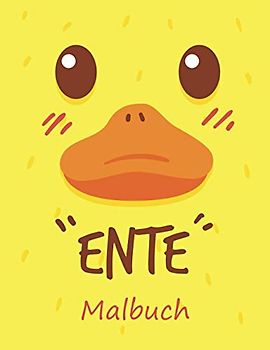 Ente - Malbuch: Für Kinder von 4 bis 10 Jahren | Ente Malbuch | 20 Zeichnungen