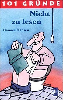 101 Gründe Nicht zu lesen
