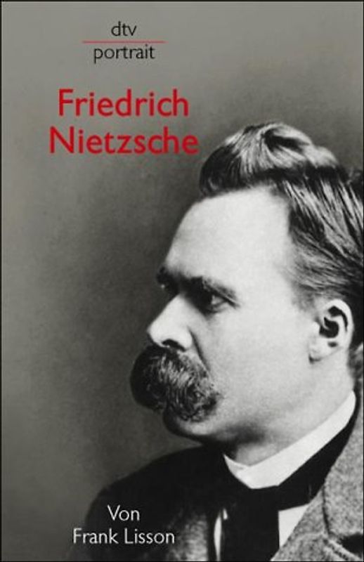 Friedrich Nietzsche