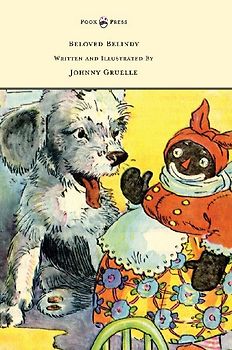 Beloved Belindy - Written and Illustrated by Johnny Gruelle