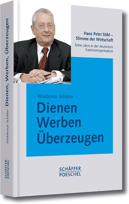 Dienen, Werben, Überzeugen