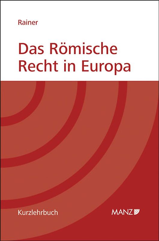 Das Römische Recht in Europa