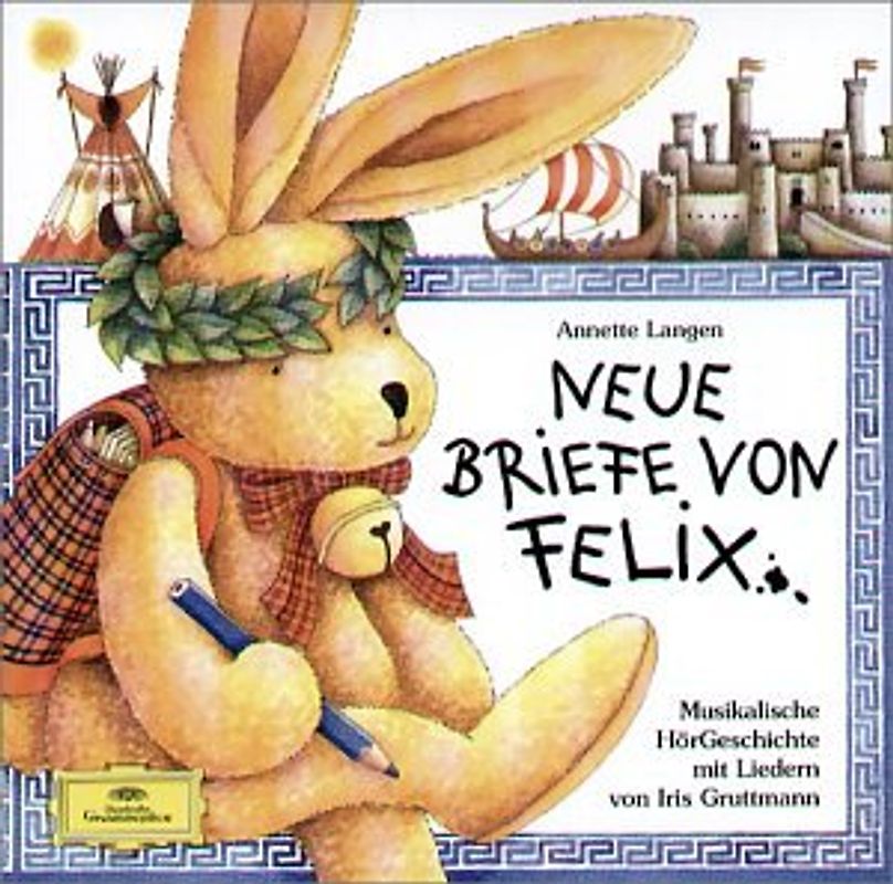 Iris Gruttmann - Neue Briefe Von Felix