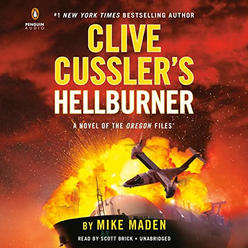 Clive Cussler's Hellburner (The Oregon Files, Band 16)