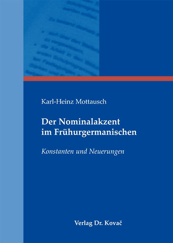 Der Nominalakzent im Frühurgermanischen