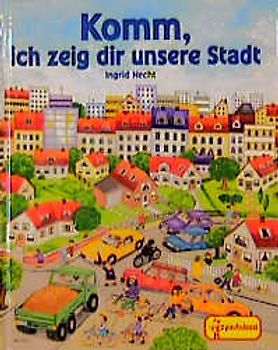 Komm, ich zeig dir unsere Stadt