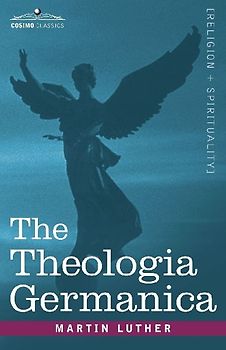 The Theologia Germanica