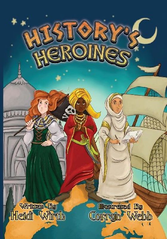 History's Heroines