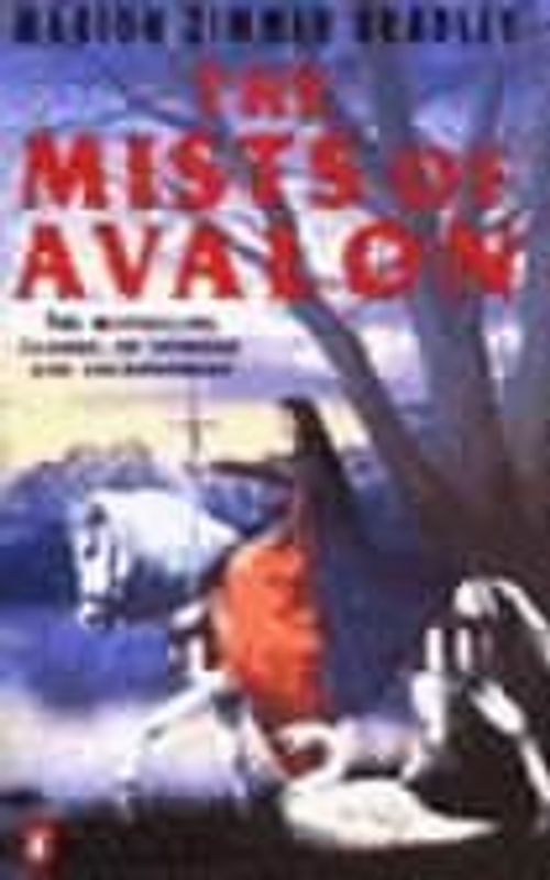 The Mists of Avalon (Mists of Avalon 1) - Marion Zimmer Bradley