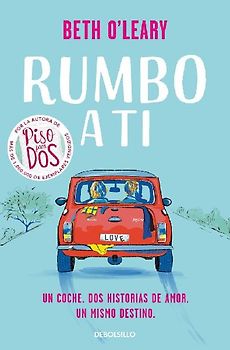 Rumbo a Ti / The Road Trip