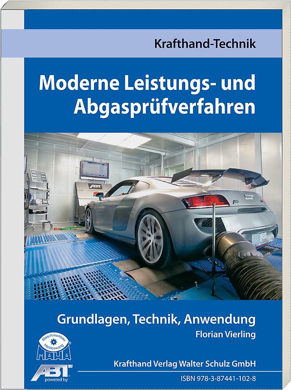 Moderne Leistungs- und Abgasprüfverfahren