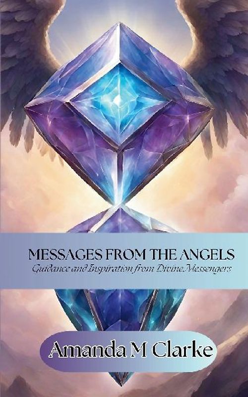 Messages from the Angels