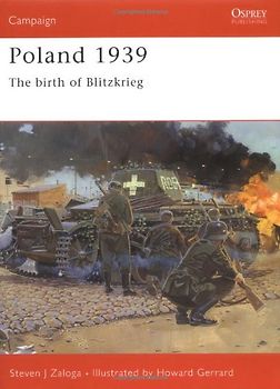 Poland 1939: The Birth Of Blitzkrieg (Campaign) - Steven Zaloga