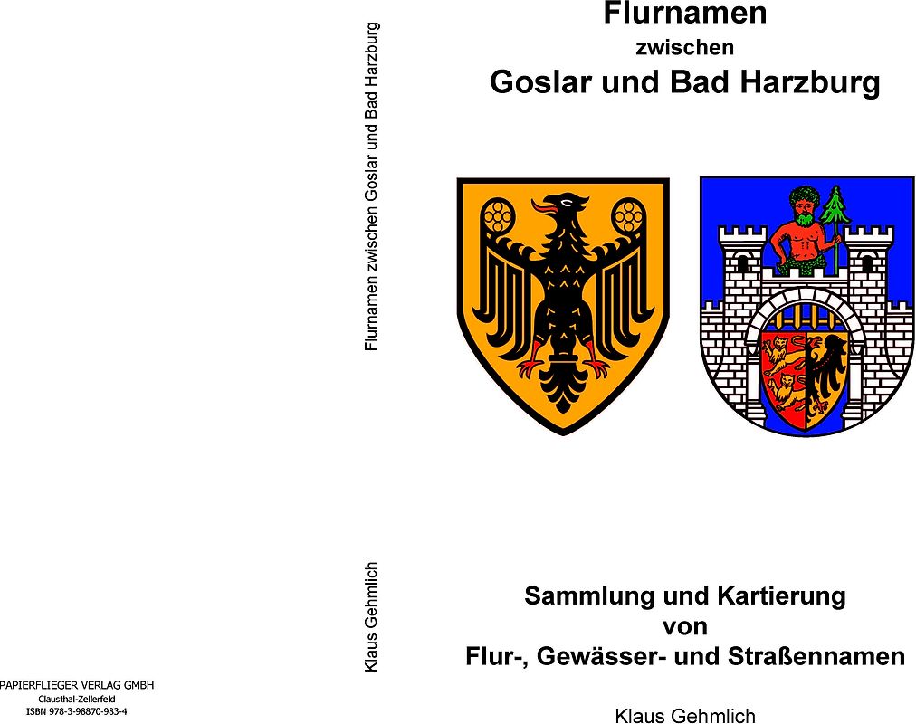 Flurnamen zwischen Goslar und Bad Harzburg