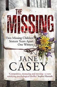 The Missing - Jane Casey