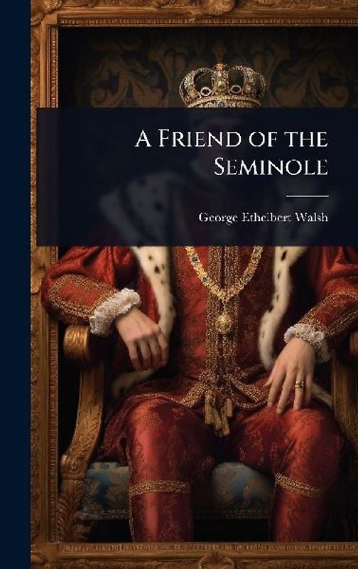 A Friend of the Seminole