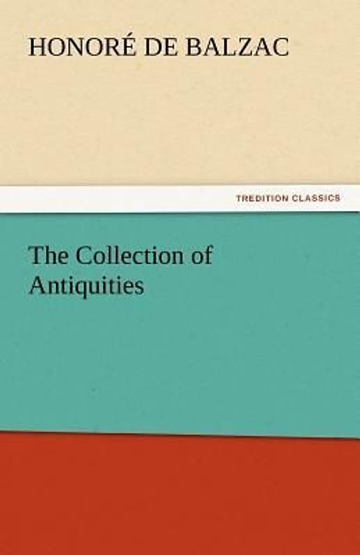 The Collection of Antiquities