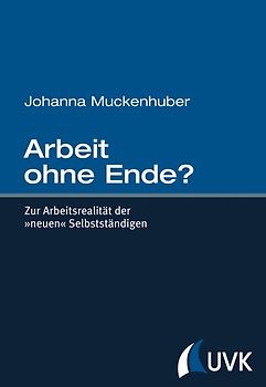 Arbeit ohne Ende?