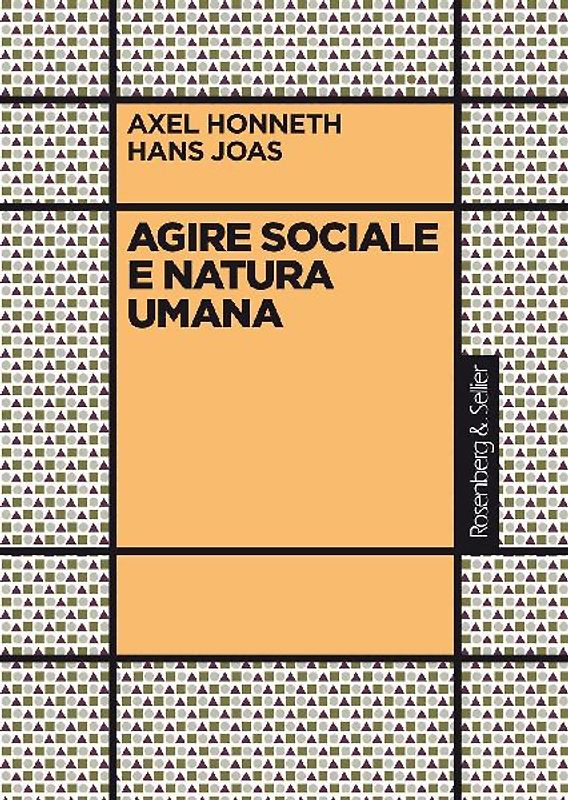Agire sociale e natura umana