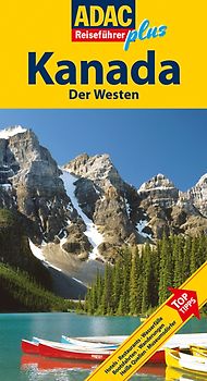 ADAC Reiseführer Plus Kanada West