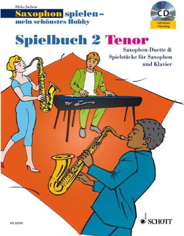 Saxophon spielen - mein schönstes Hobby