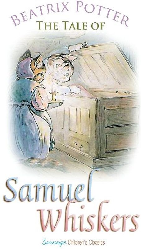 The Tale of Samuel Whiskers