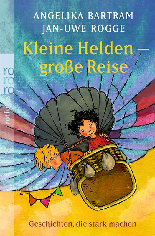 Kleine Helden - große Reise