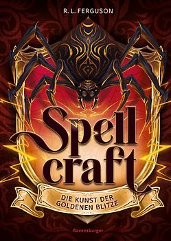 Spellcraft, Band 3 - Die Kunst der goldenen Blitze