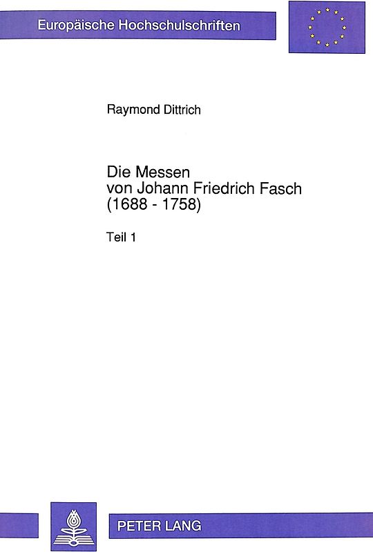 Die Messen von Johann Friedrich Fasch (1688 - 1758)