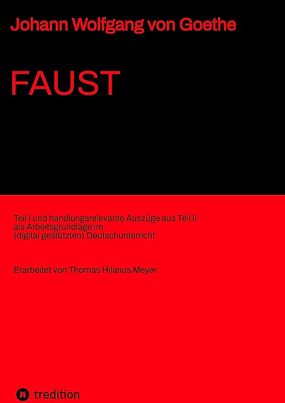 Johann Wolfgang von Goethe: Faust