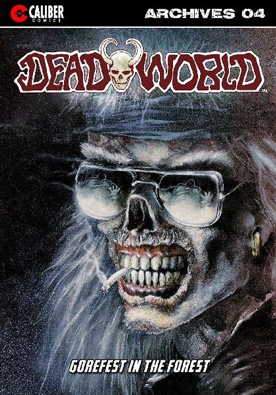 Deadworld Archives - Book Four
