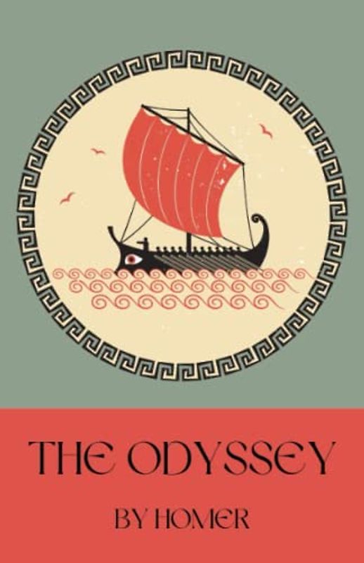 The Odyssey: The epic tale of Odysseus (Annotated)
