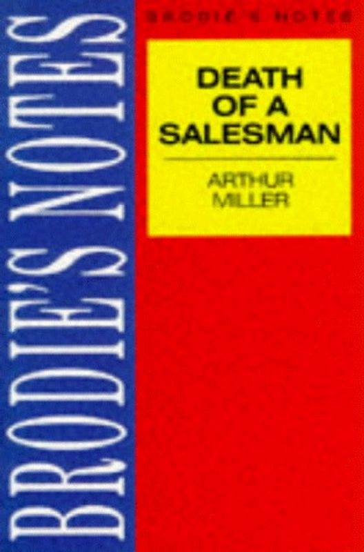 Miller: Death of a Salesman