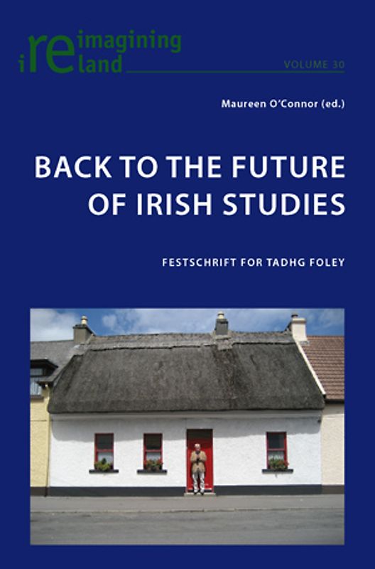 Back to the Future of Irish Studies