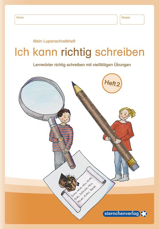 Mein Lupenschreibheft 2 - Ich kann richtig schreiben -