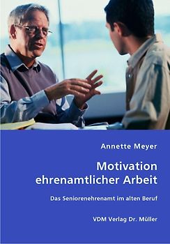 Motivation ehrenamtlicher Arbeit