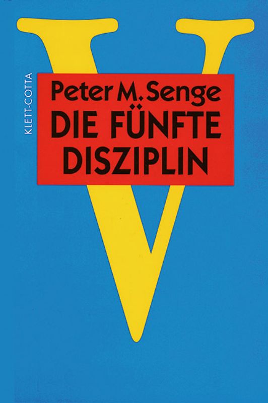 Die fünfte Disziplin