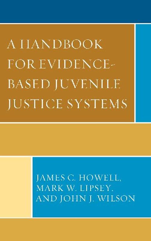 Handbook for Evidence-Based Juvenile Justice Systems