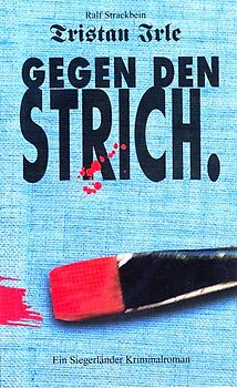 Tristan Irle - Gegen den Strich