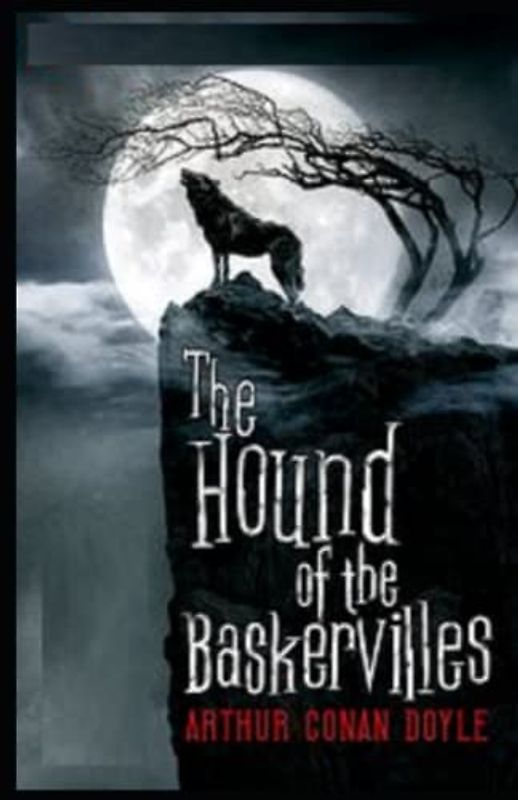 The Hound of the Baskervilles Illustrated