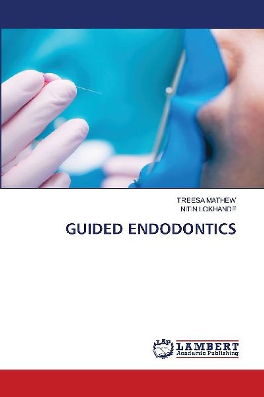 GUIDED ENDODONTICS