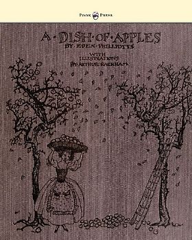 A Dish of Apples - Illustrated by Arthur Rackham