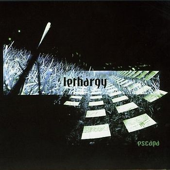 Lethargy - Escapa