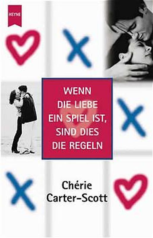 Wenn die Liebe ein Spiel ist, sind dies die Regeln